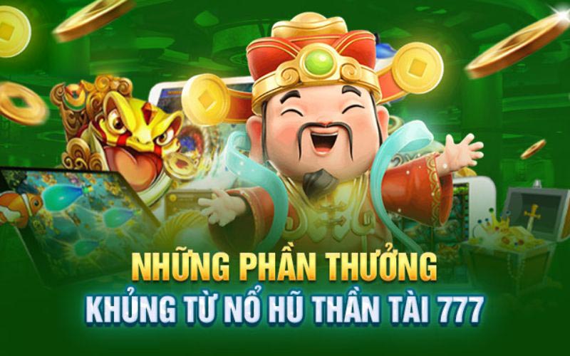 Thần tài 777 - Tựa game khuynh đảo sảnh nổ hũ OK9